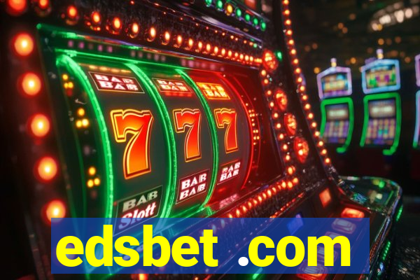 edsbet .com